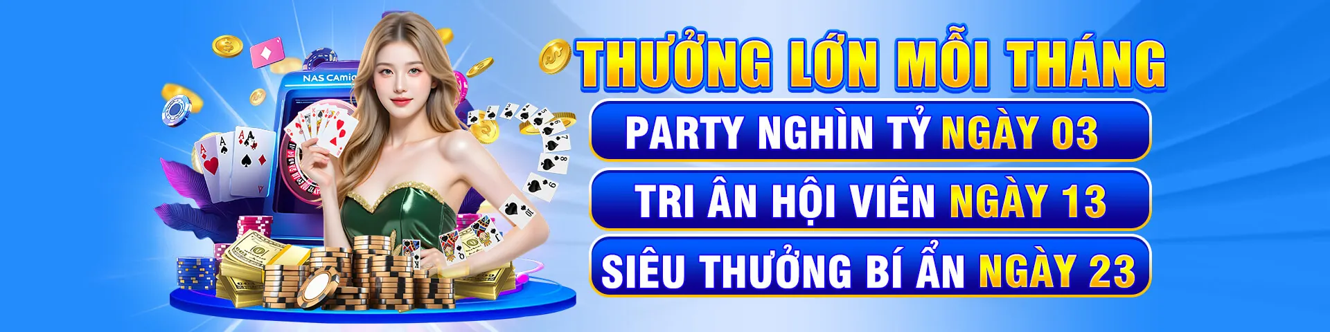 Sự kiện Nổ Hũ độc quyền